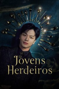 Jovens Herdeiros [The Golden Spoon]