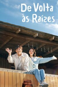 De Volta às Raízes: Season 1