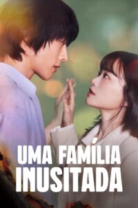 Uma Família Inusitada [The Atypical Family ]