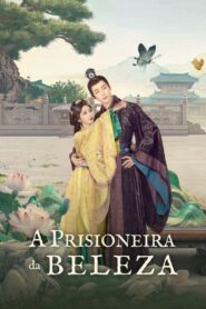 A Prisioneira da Beleza [The prisioner of beauty]