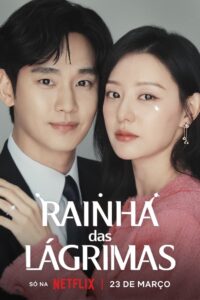 Rainha das Lágrimas [Queen of Tears]