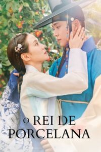 O Rei de Porcelana [The King’s Affection]