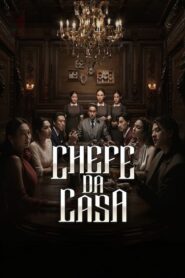 Chefe da Casa [Master of the House]