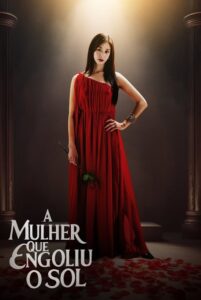 A Mulher Que Engoliu O Sol [A Woman Who Swallowed The Sun]