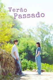 Verão passado [Lats Summer]