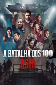 A Batalha dos 100: Ásia [Physical: Asia]
