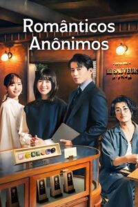 Românticos Anônimos [Romantics Anonymous]