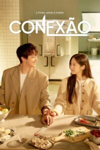 Conexão: Comer, Amar e Matar [Link: Eat, Love, Kill]